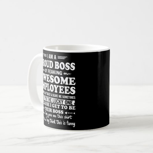 Ich bin ein stolzer Boss, Phantastische Mitarbeite Kaffeetasse (Vorderseite Links)