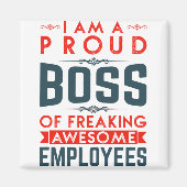 Ich bin ein stolzer Boss, Phantastische Mitarbeite Magnet (Vorne)