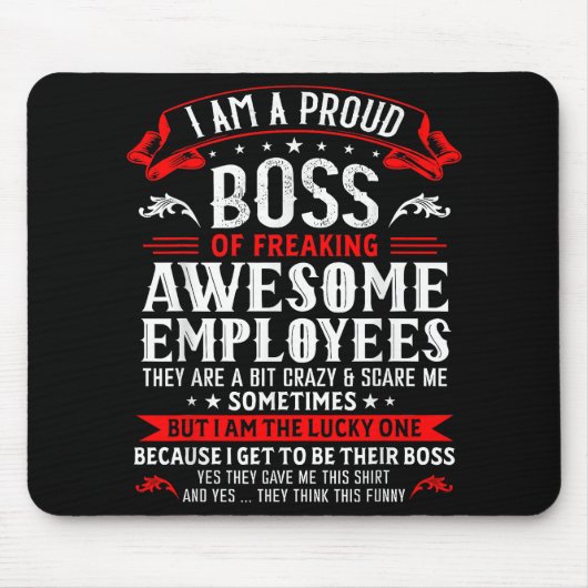 Ich bin ein stolzer Boss, Phantastische Mitarbeite Mousepad (Vorne)