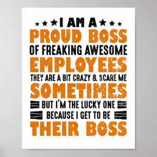 Ich bin ein stolzer Boss, Phantastische Mitarbeite Poster