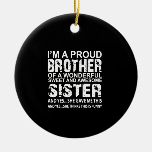 Ich bin ein stolzer Bruder von wunderschönen süßen Keramik Ornament (Vorne)