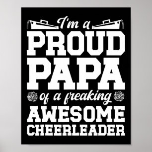 Ich bin ein stolzer Cheer-Papa eines Cheerleader-P Poster