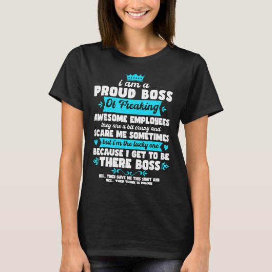 Ich bin ein stolzer Chef des Freakings Phantastisc T-Shirt (Vorderseite)