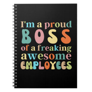 Ich bin ein stolzer Chef eines unglaublich phantas Notizblock