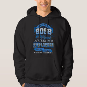 Ich bin ein stolzer Chef von großartigen Mitarbeit Hoodie