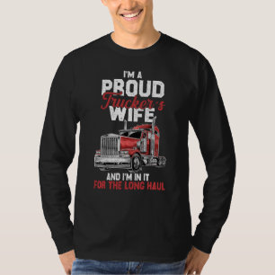 Ich bin ein stolzer Ehefrau-Tracker für Lkw-Fahrer T-Shirt