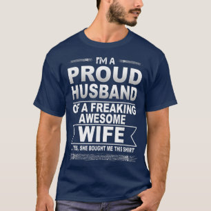 Ich bin ein stolzer Ehemann einer Phantastischen E T-Shirt