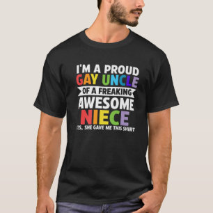 Ich bin ein stolzer Gay Onkel eines freakenden Nic T-Shirt