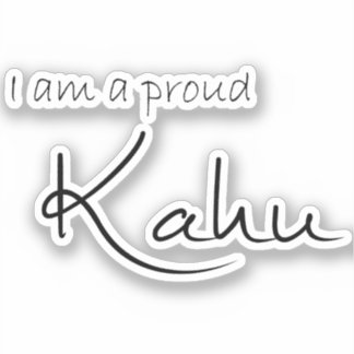 Ich bin ein stolzer Kahu (Haustier Elternteil) - V Aufkleber