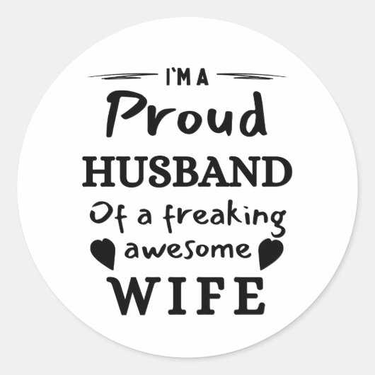 Ich bin ein stolzer Mann einer Phantastischen Ehef Runder Aufkleber (Vorderseite)