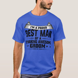 Ich bin ein stolzer Trauzeuge von Groom Trauzeuge1 T-Shirt