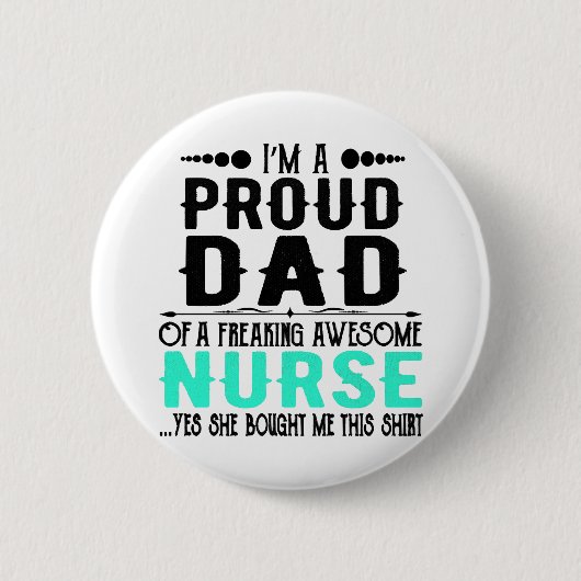 Ich bin ein stolzer Vater einer unerschütterlichen Button (Vorderseite)