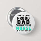 Ich bin ein stolzer Vater einer unerschütterlichen Button (Vorne & Hinten)