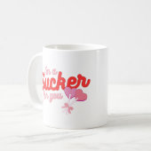 Ich bin ein Sucker für dich Kaffeetasse (Vorderseite Links)
