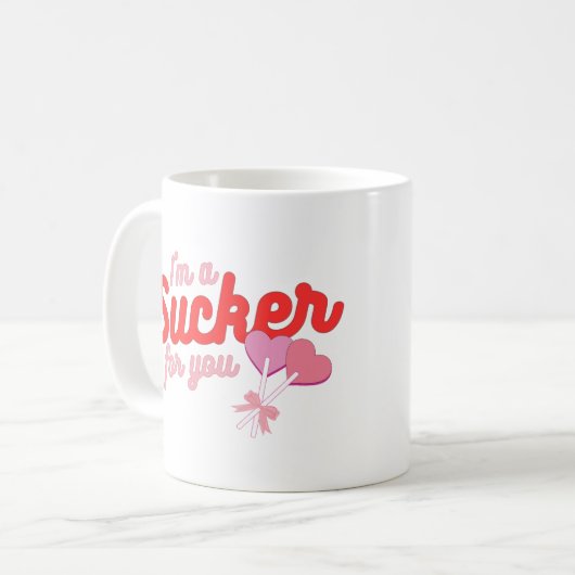 Ich bin ein Sucker für dich Kaffeetasse (Vorderseite Links)
