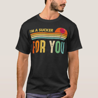 Ich bin ein Sucker für euch Candy Pop Music Fans F T-Shirt