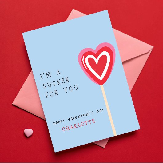 Ich bin ein Sucker für Sie Kinder-Klassenzimmer-Va Karte