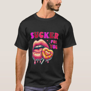 Ich bin ein Sucker für Sie Süßes Herz Liebe glückl T-Shirt