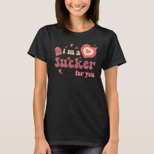 Ich bin ein Sucker für Sie Valentinstag süßes Herz T-Shirt