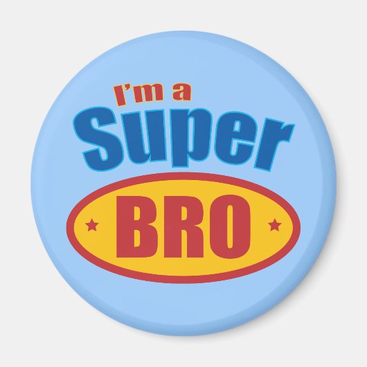 Ich bin ein Super Bro Super Hero Brother Magnet (Vorne)
