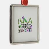 Ich bin ein Super-Lehrer Ornament Aus Metall (Rechts)