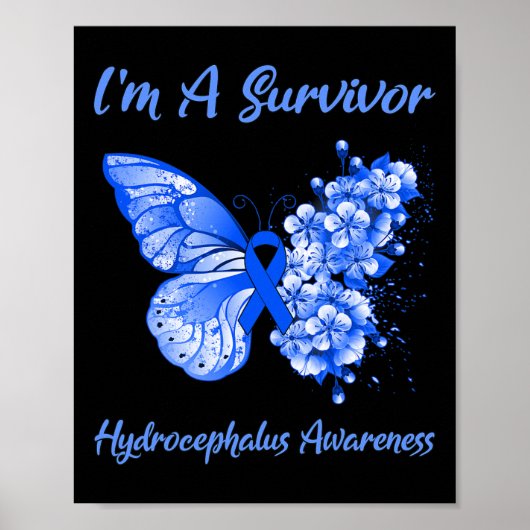 Ich bin ein Survivor-Hydrocephalus-Bewusstsein Poster (Vorne)