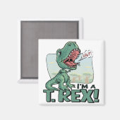 Ich bin ein T. Rex Dinosaur Geschenkideen Magnet (Vorderseite/Rückseite)
