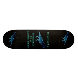 Ich bin ein T-Rex Skateboard