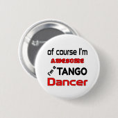 Ich bin ein Tango-Tänzer Button (Vorne & Hinten)