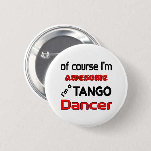 Ich bin ein Tango-Tänzer Button (Vorne & Hinten)