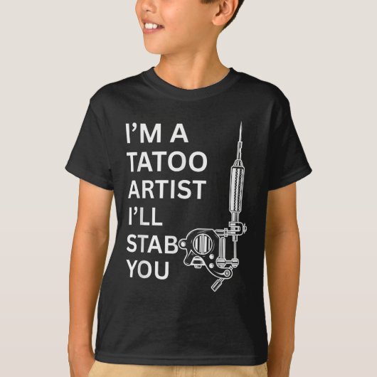 Ich bin ein Tatoo Artist Funny Geschenk T-Shirt (Vorderseite)