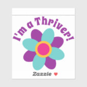 Ich bin ein Thriver! Aufkleber (Blatt)