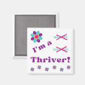 Ich bin ein Thriver! Magnet (Vorderseite/Rückseite)