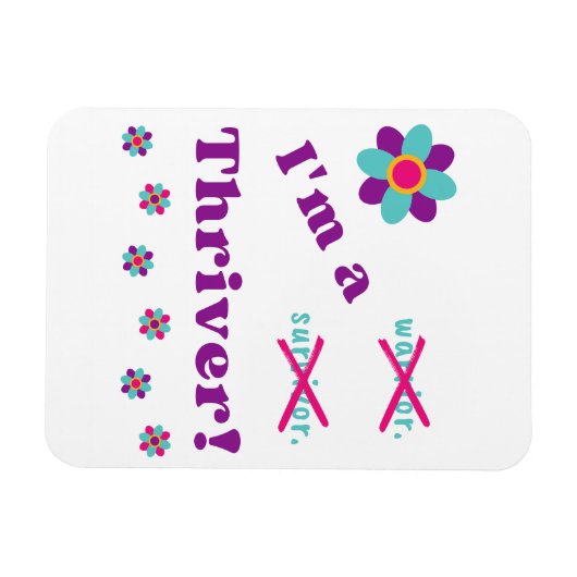 Ich bin ein Thriver! Magnet (Horizontal)