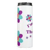 Ich bin ein Thriver! Thermosbecher (Rückseite)