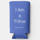 Ich bin ein Tither - Affirmation Zitat - Blau und Selters Dosenkühler (Vorderseite)