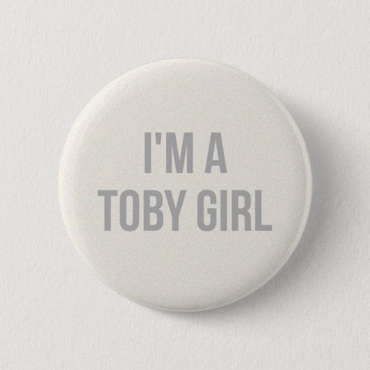 Ich bin ein Toby-Mädchen-Button Button (Vorderseite)