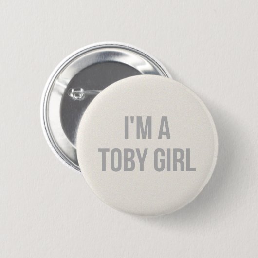 Ich bin ein Toby-Mädchen-Button Button (Vorne & Hinten)