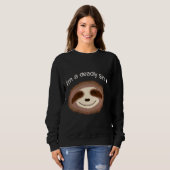 Ich bin ein tödlicher, seidischer Leuchttext Sweatshirt (Vorne ganz)