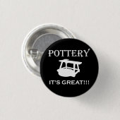 Ich bin ein Töpfergott auch aus Ton erschaffen! Button (Vorne & Hinten)