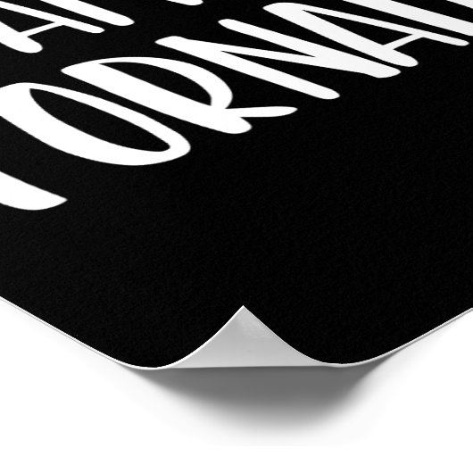 Ich bin ein Tornado Halloween ich bin einfach Kost Poster (Ecke)