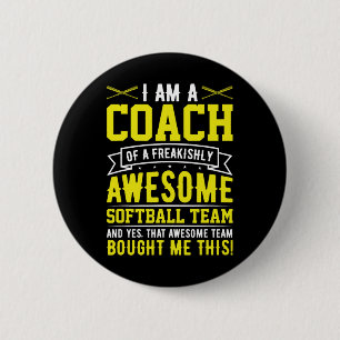 Ich bin ein Trainer eines großartigen Softll-Teams Button