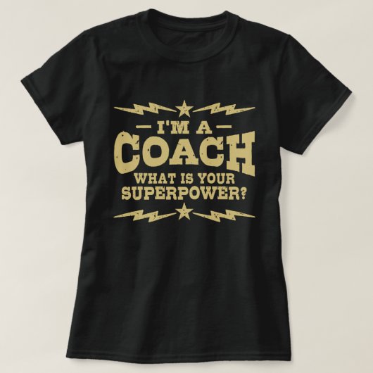 Ich bin ein Trainer, was deine Supermacht ist T-Shirt (Design vorne)