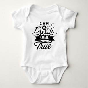 Ich bin ein Traum komme wahres Kinderbaby-Shirt Baby Strampler