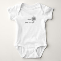Ich bin ein Traum, wahr zu werden Baby Zitat