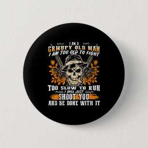 Ich bin ein trauriger alter Mann, zu alt zum Kämpf Button