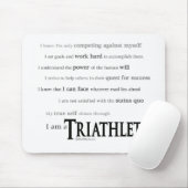 Ich bin ein Triathlete Mousepad (Mit Mouse)