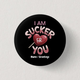 Ich bin ein Trottel für dich, grooviger Valentinst Button