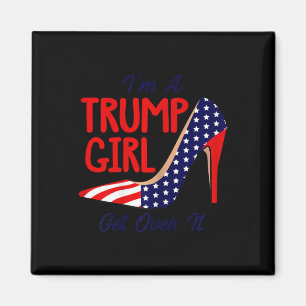 Ich bin ein Trump-Mädchen, das es überwinden kann, Magnet