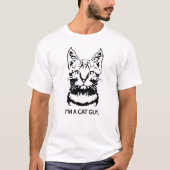 Ich bin ein Typ der Katze T-Shirt (Vorderseite)